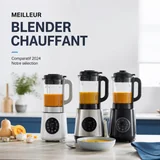 Meilleur blender chauffant 2026 : comparatif et avis